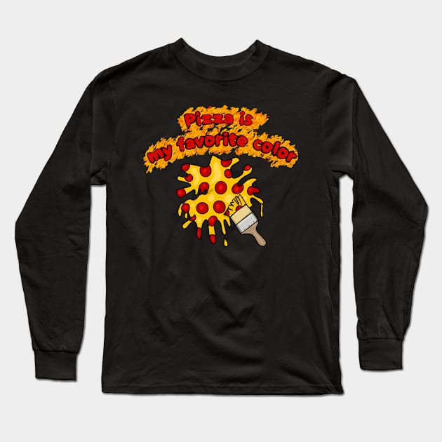 Pizza is My Favorite Color - Orange Background Long Sleeve T-Shirt by wildjellybeans